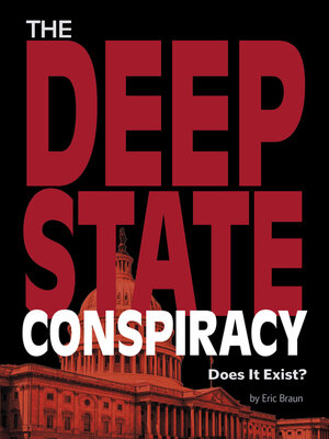 cover image of The Deep State Conspiracy